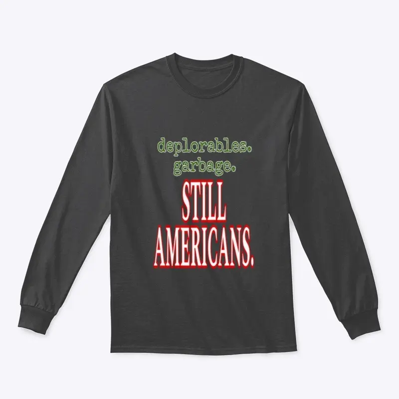 STILL AMERICANS shirt