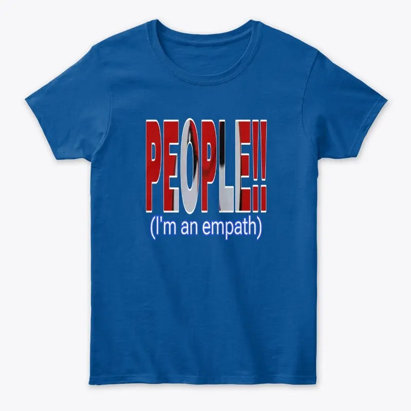 PEOPLE EMPATH shirt