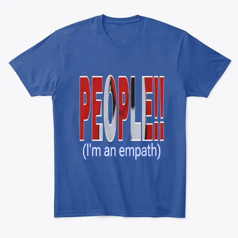 PEOPLE EMPATH shirt