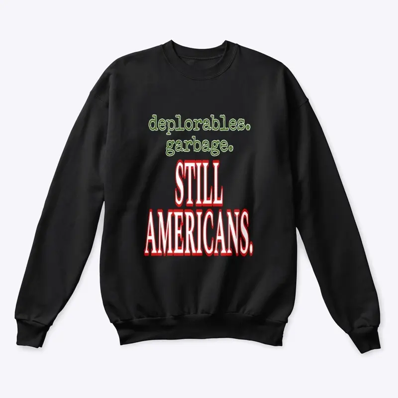 STILL AMERICANS shirt